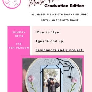 Hand Embroidered Instax Grad Photo Frame Class