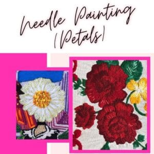 Neeedle Painting (Petals)