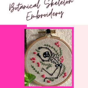Botanical Skeleton Embroidery