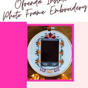 Remember Me: Ofrenda Instax-Mini Photo Frame Embroidery