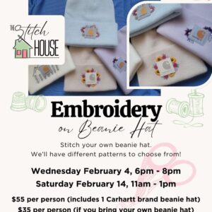 Embroidery on Beanie Hat - February 14th