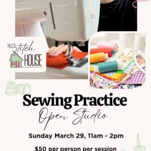 Sewing Practice: Open Studio