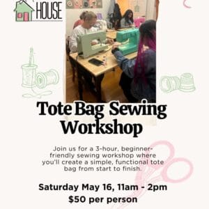 Tote Bag Sewing Workshop