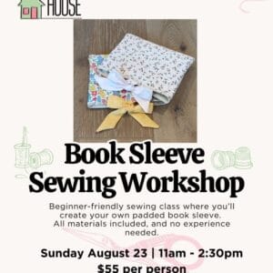 Book Sleeve Sewing Workshop