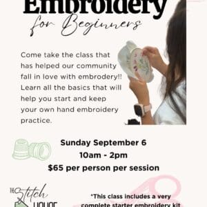 Embroidery for Beginners Sessions (September)